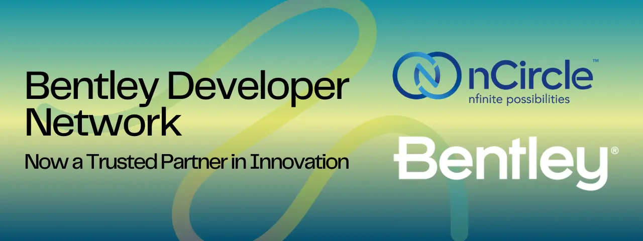 Empowering AEC Innovation: nCircle Tech Partners with Bentley Developer Network